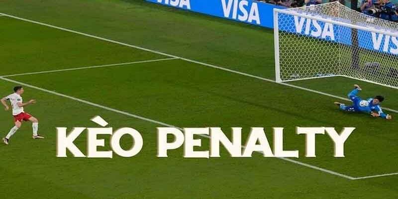 Giới thiệu đôi nét về Kèo penalty